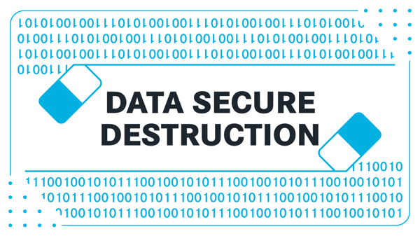 The Importance of Secure Data Destruction