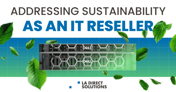 Addressing Sustainability as an IT Reseller