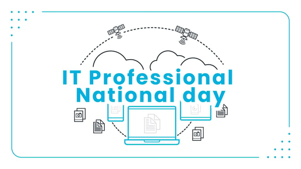 National IT Professionals Day: Honouring the Digital Architects